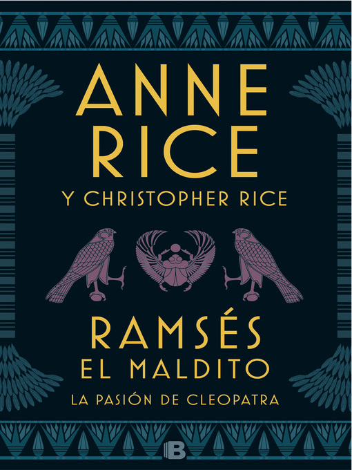 Title details for La pasión de Cleopatra by Anne Rice - Available